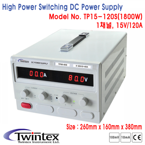 디바이스마트,계측기/측정공구 > 전원공급장치 > DC 파워서플라이,TWINTEX,High Power Switching DC Power Supply, 1채널 DC전원공급기 [TP15-120S],정격 전압 : 0~15V / 정격 전류 : 0~120A / 정격 전력 : 1800W / 무게 : 5.7Kg / 크기 : 260mm X 160mm X 380mm