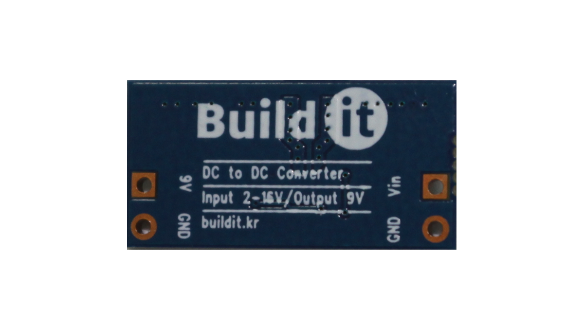 디바이스마트,MCU보드/전자키트 > 전원/신호/저장/응용 > 레벨컨버터/Buck/Boost,(주)빌드잇,DC to DC Converter 9V [BCDDCF090],DC 입력 전압에 관계없이 사용자가 원하는 전압으로 Auto Step Up/Down 가능한 고효율 DC 출력 모듈입니다.(Input 2-16V / Output 9V)