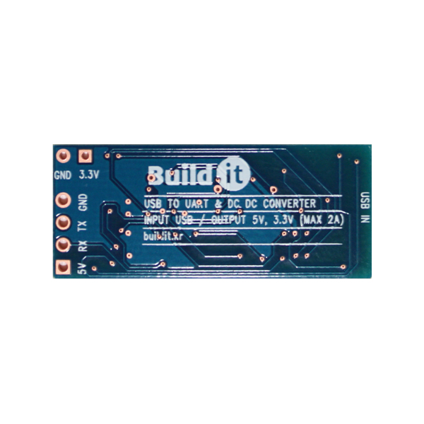 디바이스마트,MCU보드/전자키트 > 전원/신호/저장/응용 > 레벨컨버터/Buck/Boost,(주)빌드잇,DC to DC 3.3V + USB to Serial Converter [BCDDCU033],USB 입력으로 3.3, 5V /2A 출력하는 고효율 DC Converter와 USB to Serial Convert 내장된 모듈입니다.(Input 2-16V / Output 3.3-5V)