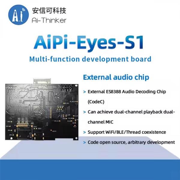 디바이스마트,MCU보드/전자키트 > 인공지능/임베디드/산업용 > 인공지능/머신러닝 > 인공지능 음성인식/스피커,Ai-Thinker,WiFi6 다기능 음성인식 개발보드[AiPi-Eyes-S1],와이파이6, BLE5.3 지원 / 카메라 / 음성 / DVP, MJPEG, Dispaly, AudioCodec, USB2.0, SDU, 이더넷(EMAC), SD/MMC(SDH), SPI, UART, I2C, I2S, PWM, GPDAC 등 모바일 장치, 웨어러블 전자 장치, 스마트 홈 및 기타 분야에서 널리 사용